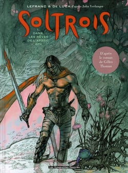Soltrois t.1 - dans les rêves de l'arbre-roi