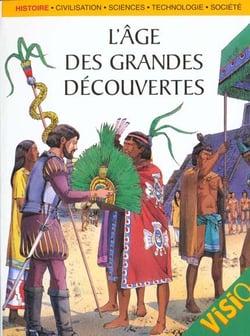 Age des grandes decouvertes (l')