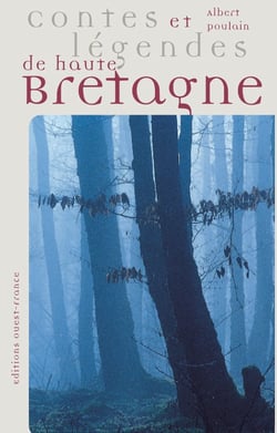 Contes et légendes de haute bretagne