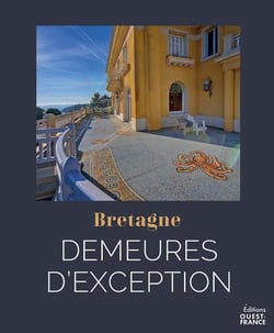 Demeures d'exception en Bretagne