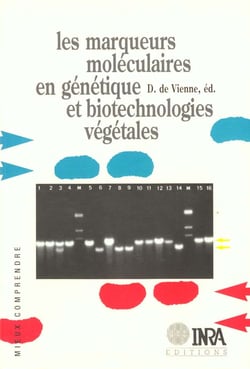 Les marqueurs moleculaires en genetique et biotechnologies vegetales