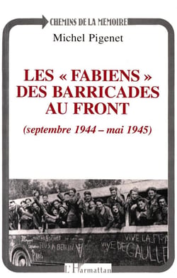 Les "fabiens" des barricades au front