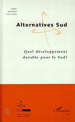 Revue alternatives sud Tome 199 : quel développement durable pour le sud ?