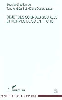Objet des sciences sociales et normes de scientificité