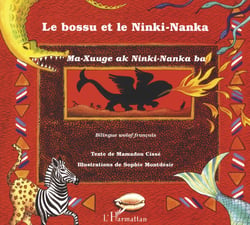 Le bossu et le Ninki-Nanka - Ma-Xuuge ak Ninki-Nanka ba