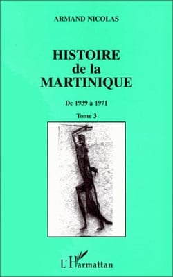 Histoire de la martinique t.3