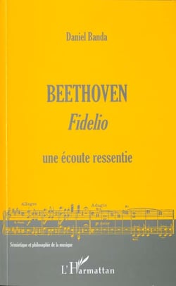 BEETHOVEN : Fidelio, une écoute ressentie