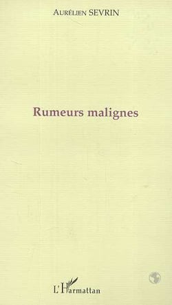 Rumeurs malignes