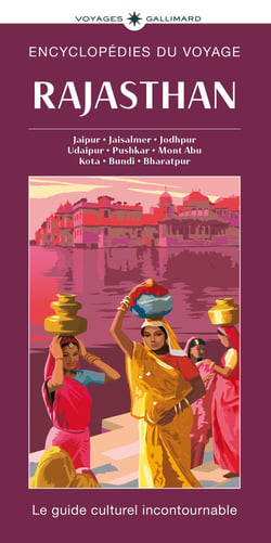 Rajasthan : Jaipur, Jaisalmer, Jodhpur, Udaipur, Pushkar, Mont Aby, Kota, Bundi, Bharatpur