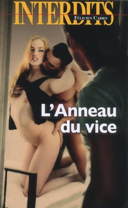 Les interdits : l'anneau du vice