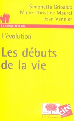 L'évolution - les débuts de la vie