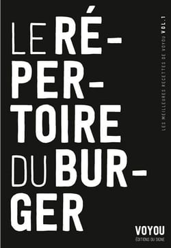 Les meilleurs recettes de Voyou Tome 1 - le répertoire du burger