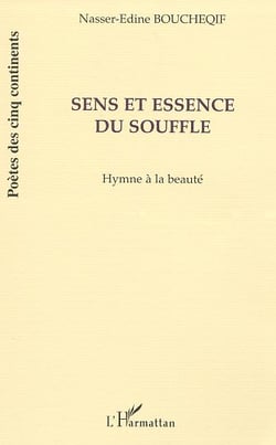 Sens et essence du souffle - hymne à la beauté