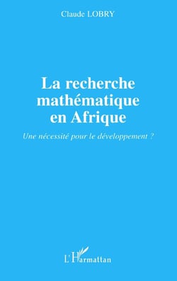 La recherche mathématique en Afrique : Une nécessité pour le développement ?