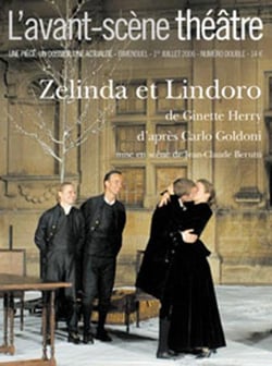 Revue L'Avant-scène théâtre n.1205 : Zelinda et Lindoro
