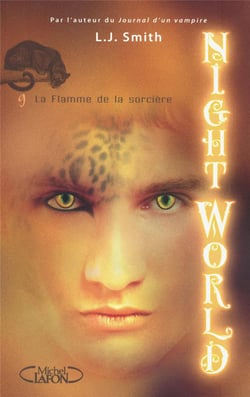 Night world Tome 9 - la flâmme de la sorcière
