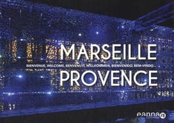 Marseille Provence : bienvenue