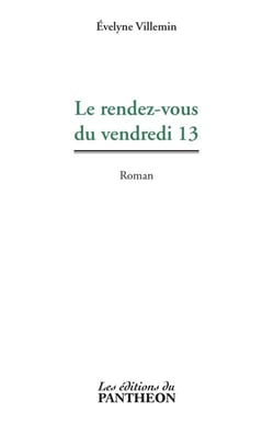 Le rendez-vous du vendredi 13
