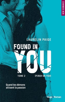 Fixed on you Tome 2 : found in you