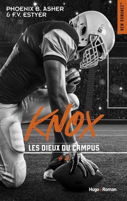 Les dieux du campus Tome 4 : Knox