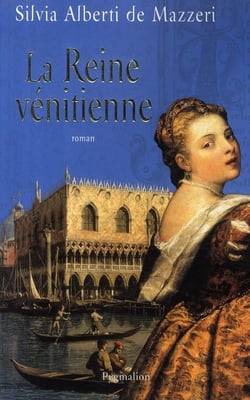 La reine vénitienne