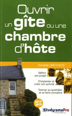 Ouvrir un gîte ou une chambre d'hôte