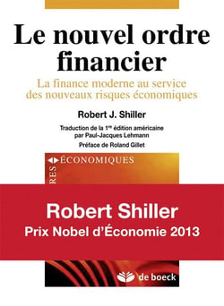 Le nouvel ordre financier - la finance moderne au service des nouveaux risques économiques
