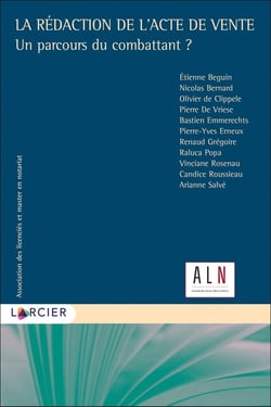 La rédaction de l'acte de vente - un parcours du combattant ?
