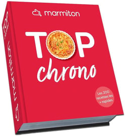 Top chrono - les 200 meilleures recettes les plus rapides - marmiton