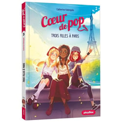 Coeur de pop Tome 3 : trois filles à Paris