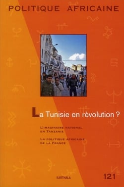 Revue politique africaine n.121 : la Tunisie en révolution ?