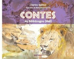 Contes du Bèlèdougou (Mali)