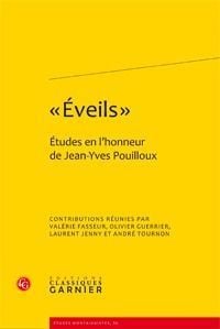 "éveils" - études en l'honneur de Jean-Yves Pouilloux