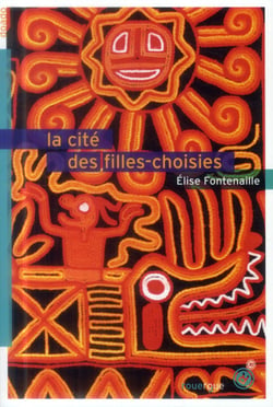 La cité des filles choisies
