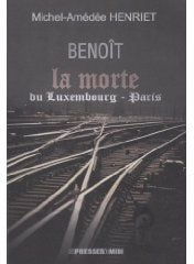 Benoît la morte - du luxembourg-paris