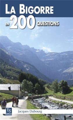 La bigorre en 200 questions