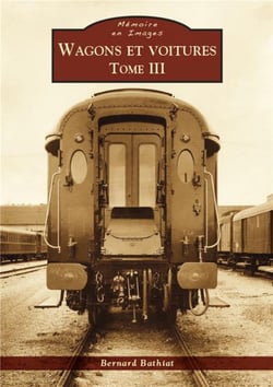 Wagons et voitures Tome 3
