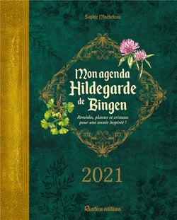 Mon agenda hildegarde de bingen (édition 2021)