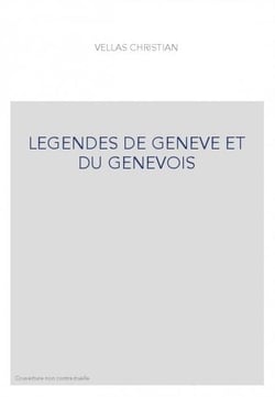 Légendes de Genève et du genevois