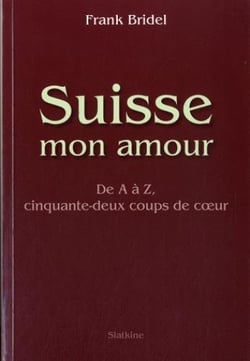 SUISSE MON AMOUR