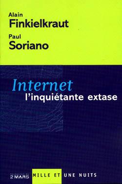 Internet - l'inquiétante extase