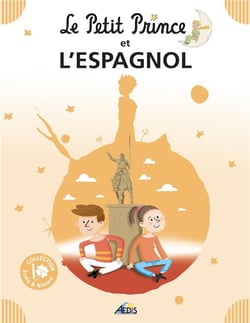 Le petit prince et l'espagnol