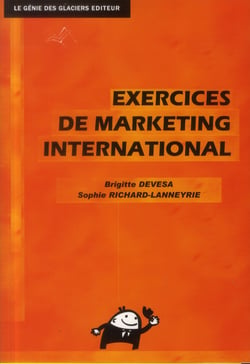 Exercices de marketing international - livre de l'élève