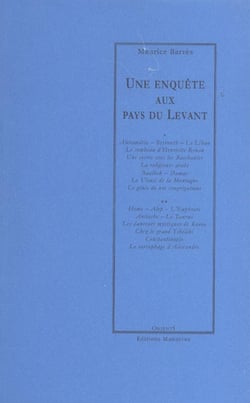 Une enquête aux pays du levant