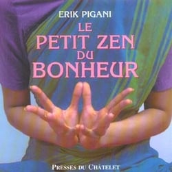 LE PETIT ZEN DU BONHEUR