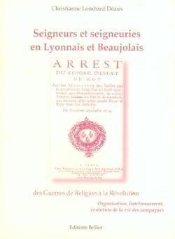 SEIGNEURS SEIGNEURIES EN LYONNAIS ET...