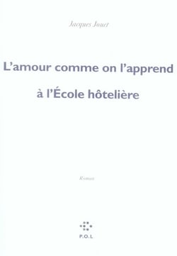 L'amour comme on l'apprend à l'école hôtelière