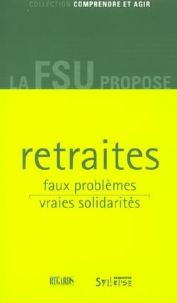 Retraites, faux problemes, vraies solidarites