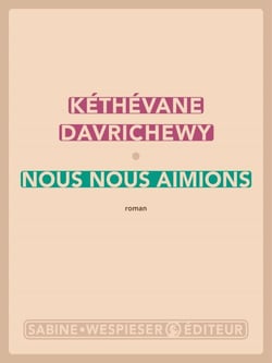 Nous nous aimions