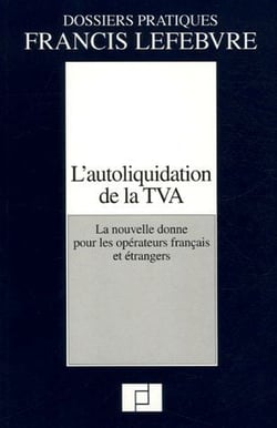 L'autoliquidation de la tva